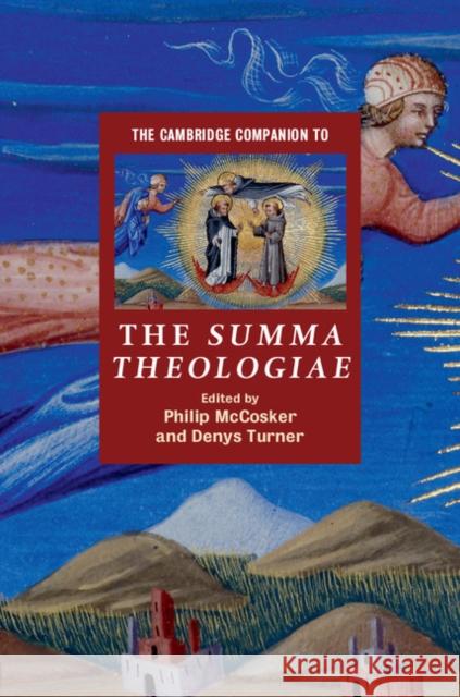 The Cambridge Companion to the Summa Theologiae Philip McCosker 9780521705448 CAMBRIDGE UNIVERSITY PRESS