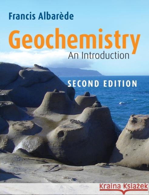 Geochemistry Albarède, Francis 9780521706933