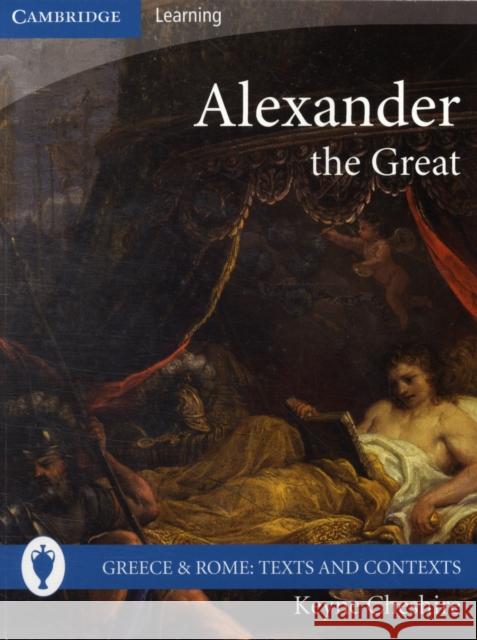 Alexander the Great Keyne Cheshire 9780521707091