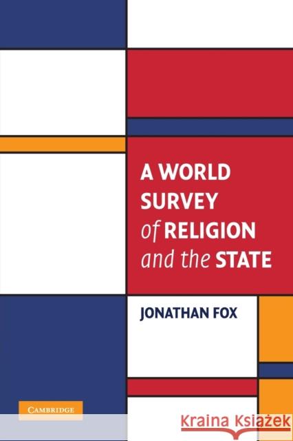 A World Survey of Religion and the State Jonathan Fox 9780521707589 Cambridge University Press