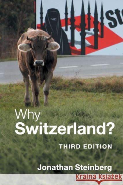 Why Switzerland? Jonathan Steinberg 9780521709552 Cambridge University Press