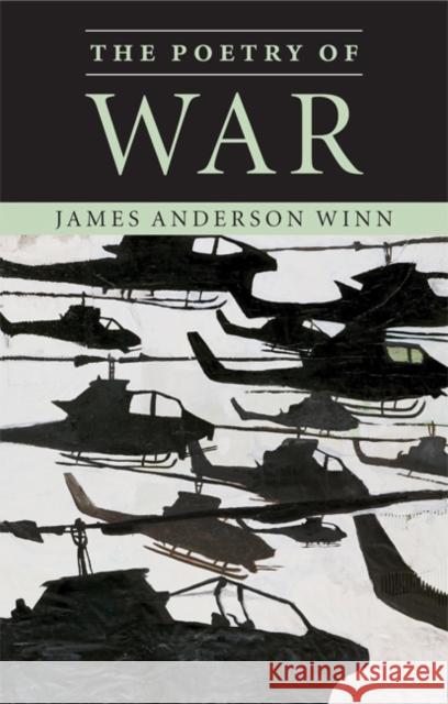 The Poetry of War James Anderson Winn 9780521710220 Cambridge University Press