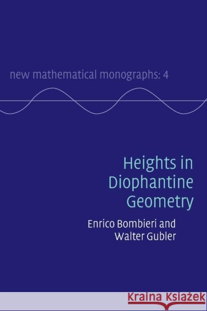 Heights in Diophantine Geometry Walter Gubler 9780521712293 Cambridge University Press