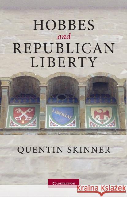 Hobbes and Republican Liberty Quentin Skinner 9780521714167