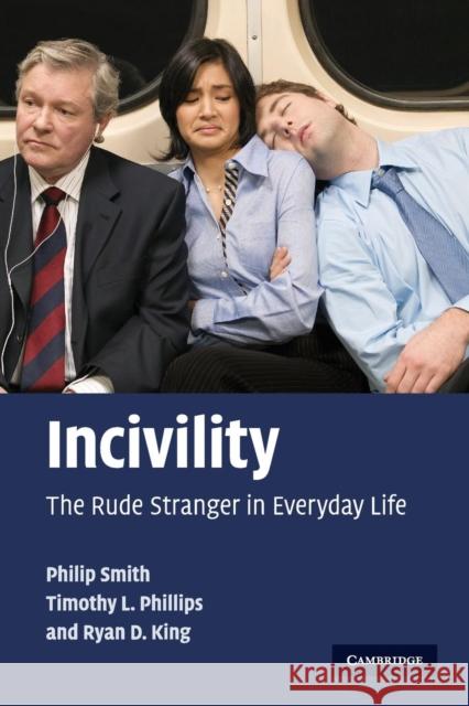 Incivility Smith, Philip 9780521719803