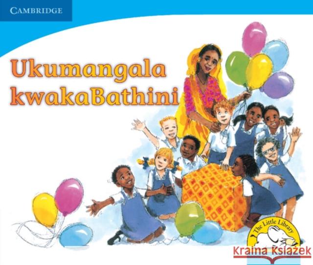 Ukumangala KwakaBathini (IsiNdebele) Colleen Cousins Ntsiki Jamnda Elizabeth Hitchcock 9780521722582 Cambridge University Press