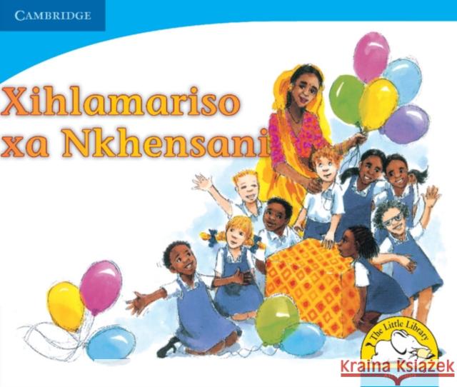 Xihlamariso xa Nkhensani (Xitsonga) Colleen Cousins Ntsiki Jamnda Elizabeth Hitchcock 9780521722605 Cambridge University Press