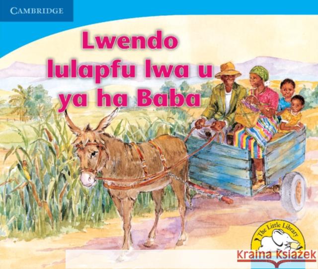 Lwendo lulapfu lwa u ya ha Baba (Tshivenda) Sue Hepker Elizabeth Andrew  9780521722797 Cambridge University Press