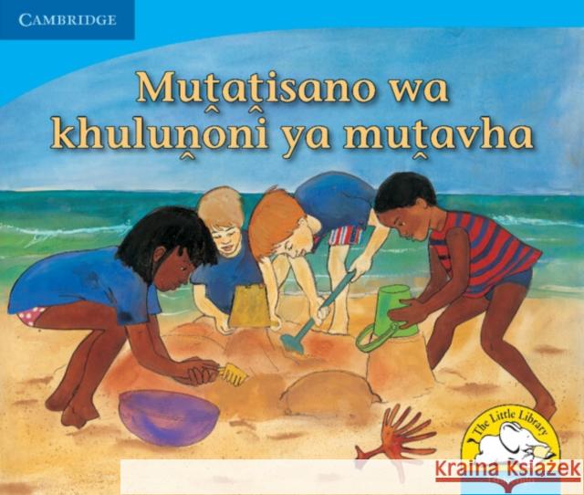 Mutatisano wa khulunoni ya mutavha (Tshivenda) Kerry Saadien-Raad   9780521723299