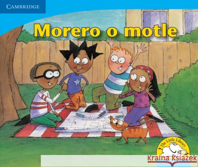 Morero o motle (Sesotho) Kerry Saadien-Raad   9780521723336