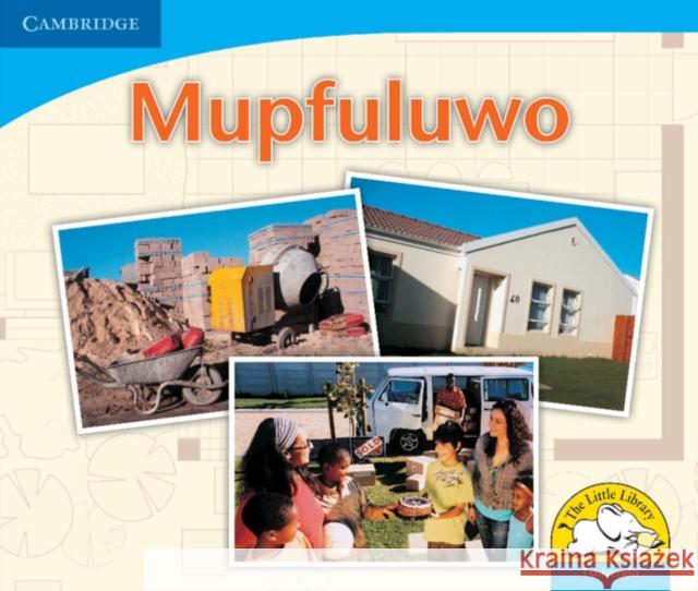 Mupfuluwo (Tshivenda) Kerry Saadien-Raad Daphne Paizee  9780521723688 Cambridge University Press