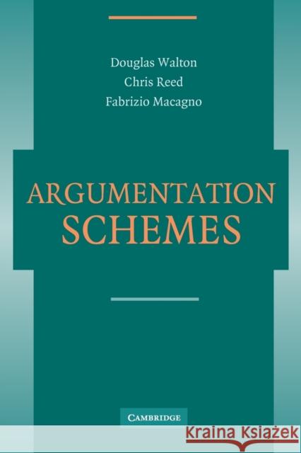 Argumentation Schemes Douglas Walton 9780521723749