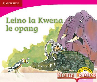 Crocodile's Sore Tooth Sesotho Version Fundisile Gwazube Lulu Khumalo Linda Pantsi 9780521724166 Cambridge University Press