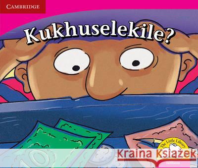 Little Library Literacy: is it Safe? Isixhosa Version Reviva Schermbrucker   9780521725163 Cambridge University Press