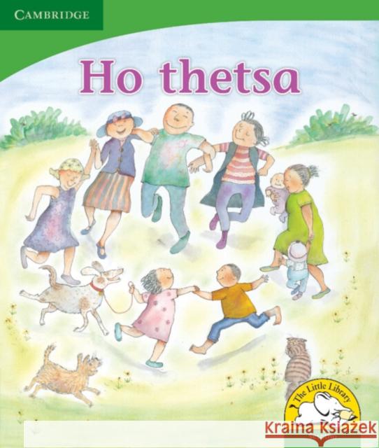 Ho thetsa (Sesotho) Penny Hansen   9780521725361 Cambridge University Press