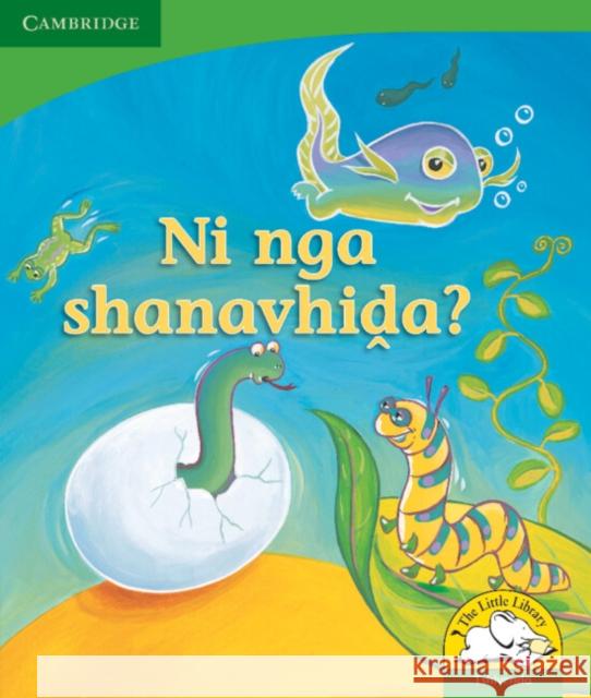 Ni nga shanavhida? (Tshivenda) Kerry Saadien-Raad   9780521726276