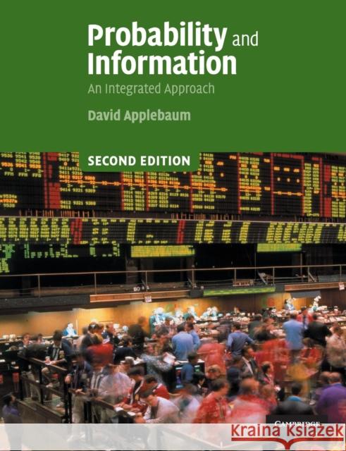 Probability and Information: An Integrated Approach Applebaum, David 9780521727884