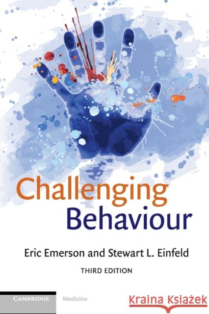 Challenging Behaviour Eric Emerson 9780521728935 CAMBRIDGE UNIVERSITY PRESS