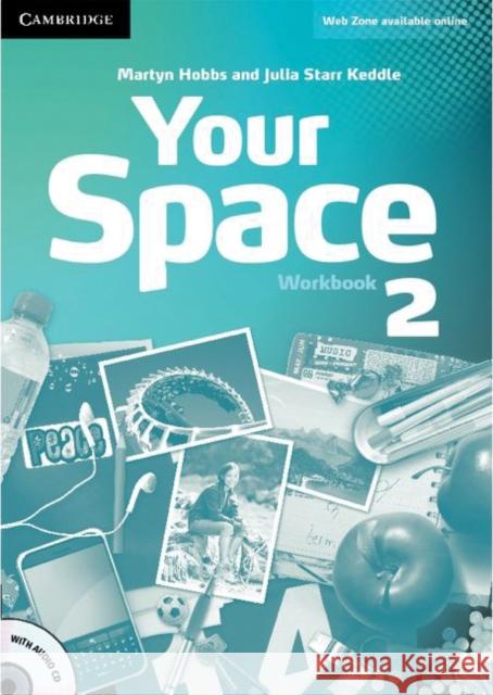 Your Space 2 WB +CD CAMBRIDGE Hobbs Martyn Keddle Julia Starr 9780521729291