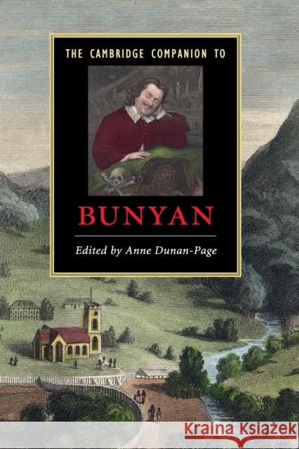 The Cambridge Companion to Bunyan Dunan-Page Anne 9780521733083 Cambridge University Press