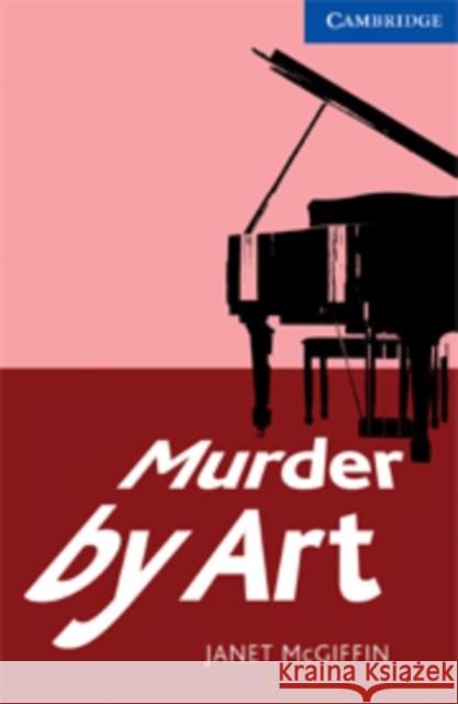 Murder by Art McGiffin, Janet 9780521736541 0