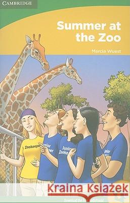 Summer at the Zoo Marcia Wuest 9780521737357 Cambridge University Press