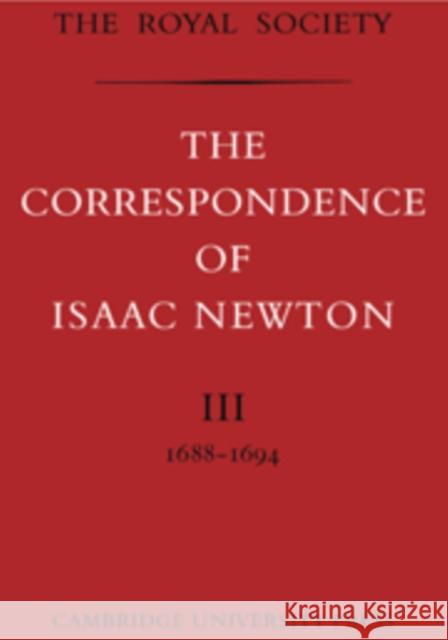 The Correspondence of Isaac Newton Isaac Newton H. W. Turnball 9780521737821 Cambridge University Press