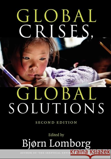 Global Crises, Global Solutions Lomborg, Bjørn 9780521741224