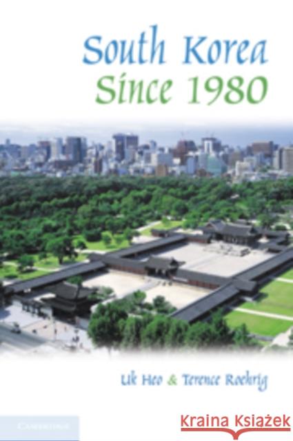 South Korea Since 1980 Heo, Uk 9780521743532 Cambridge University Press