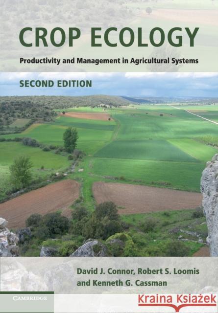 Crop Ecology Connor, David J. 9780521744034 Cambridge University Press