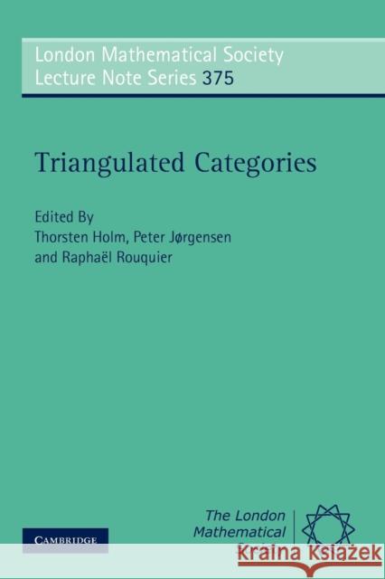 Triangulated Categories Thorsten Holm 9780521744317
