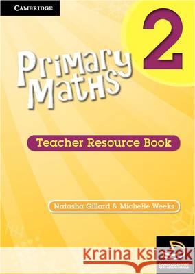 Primary Maths Teacher Resource Book 2 Weeks, Michelle 9780521745499