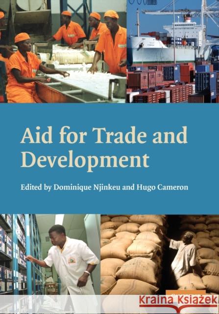 Aid for Trade and Development Dominique Njinkeu Hugo Cameron 9780521757256 Cambridge University Press