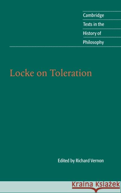 Locke on Toleration Richard Vernon 9780521764193