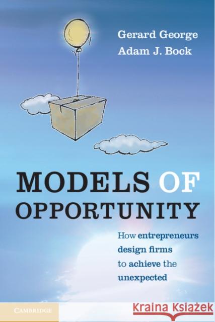 Models of Opportunity George, Gerard 9780521765077 0