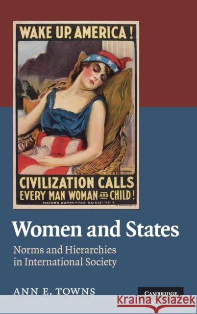Women and States Towns, Ann E. 9780521768856 Cambridge University Press