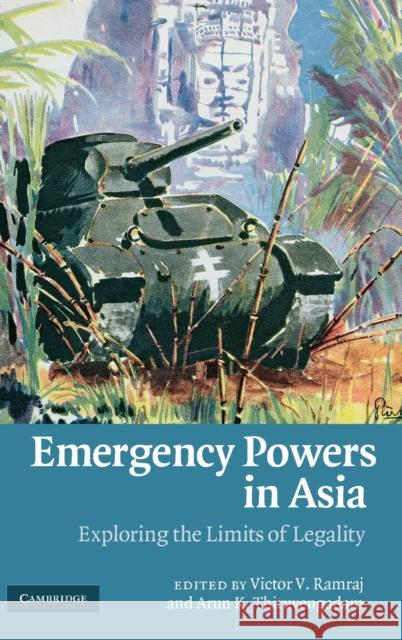 Emergency Powers in Asia Ramraj, Victor V. 9780521768900 Cambridge University Press