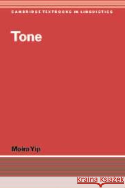 Tone Moira Yip 9780521773140 CAMBRIDGE UNIVERSITY PRESS