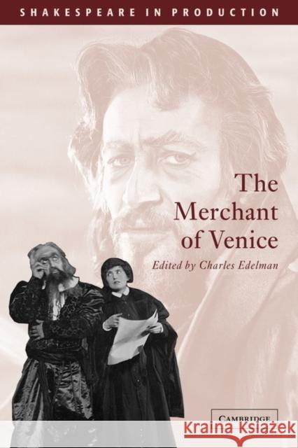 The Merchant of Venice William Shakespeare Charles Edelman J. S. Bratton 9780521774291