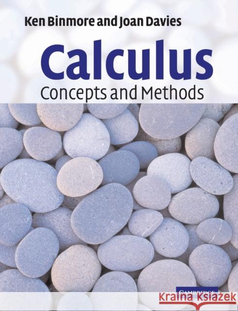 Calculus: Concepts and Methods Ken Binmore 9780521775410