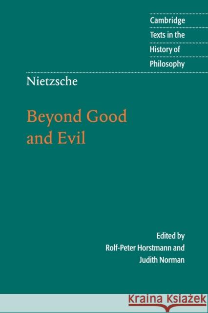 Nietzsche: Beyond Good and Evil Nietzsche, Friedrich Wilhelm 9780521779135 Cambridge University Press