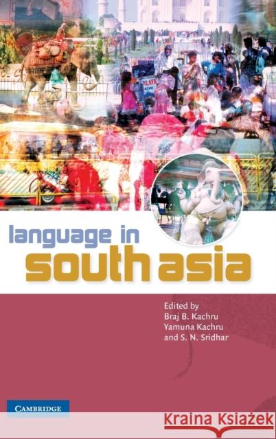 Language in South Asia  9780521781411 CAMBRIDGE UNIVERSITY PRESS