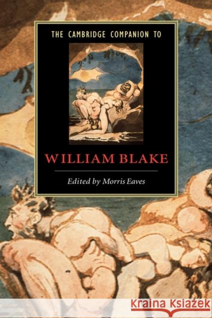 The Cambridge Companion to William Blake  9780521781473 CAMBRIDGE UNIVERSITY PRESS