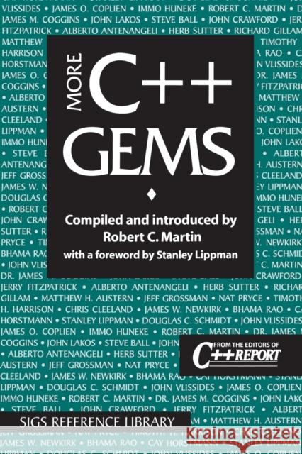 More C++ Gems Cambridge University Press               Robert Martin Robert C. Martin 9780521786188 Cambridge University Press