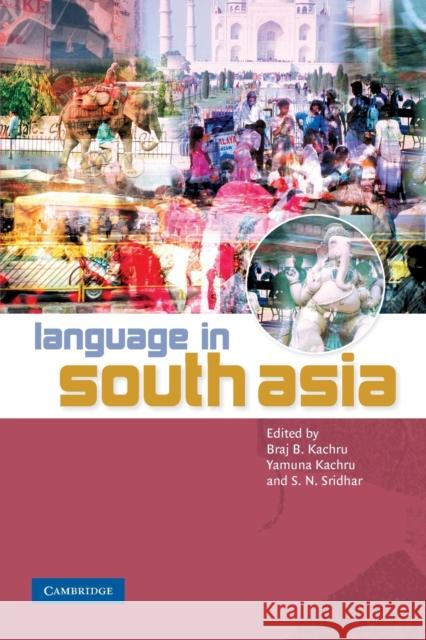 Language in South Asia  9780521786539 CAMBRIDGE UNIVERSITY PRESS