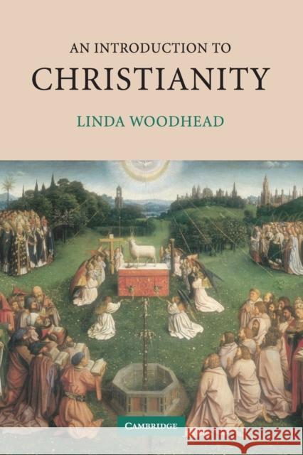 An Introduction to Christianity Linda Woodhead 9780521786553 CAMBRIDGE UNIVERSITY PRESS