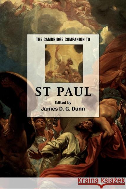 The Cambridge Companion to St Paul James D G Dunn 9780521786942 0