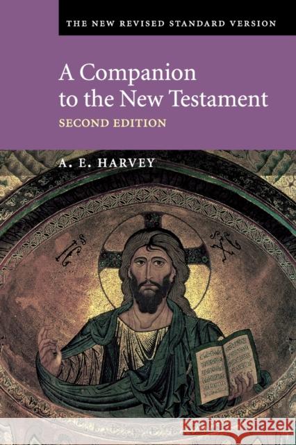 A Companion to the New Testament: The New Revised Standard Version Harvey, A. E. 9780521788342 Cambridge University Press