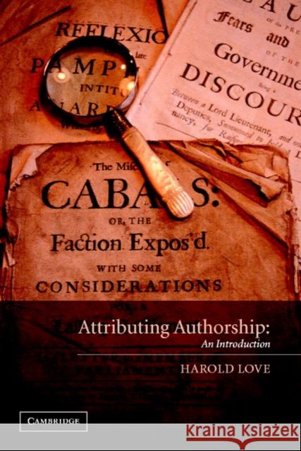 Attributing Authorship: An Introduction Love, Harold 9780521789486