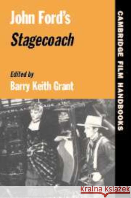 John Ford's Stagecoach  9780521793315 CAMBRIDGE UNIVERSITY PRESS